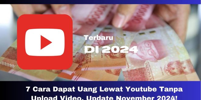 Cara Menghasilkan Uang Dengan Youtube Di 2024