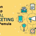 Panduan Lengkap Social Media Marketing Untuk Pemula